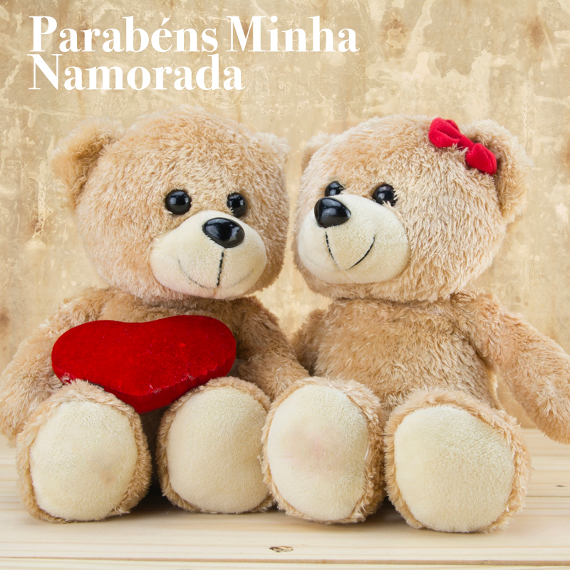 Mensagem de aniversário para namorada, hoje é seu dia, parabéns namorada